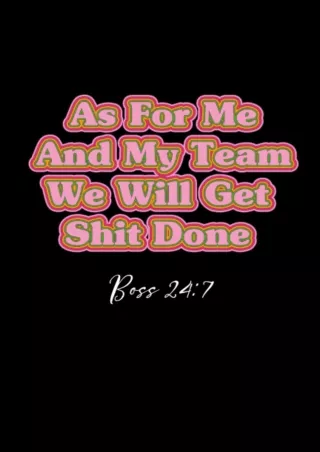 download⚡️[EBOOK]❤️ As For Me And My Team, We Will Get Shit Done Boss Notebook,Funny Boss Day Gifts For Female Boss, Mal