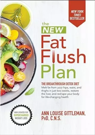 Pdf⚡️(read✔️online) The New Fat Flush Plan