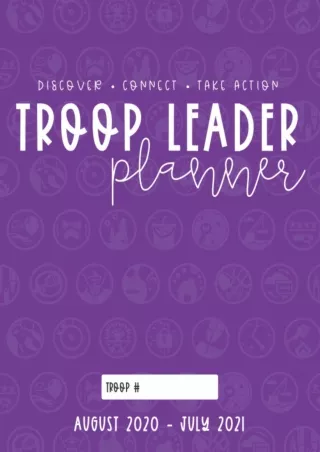 Download⚡️ Troop Leader Planner: The Ultimate Organizer For Junior & Multi-Level Troops, Aug 2020 - Jul 2021