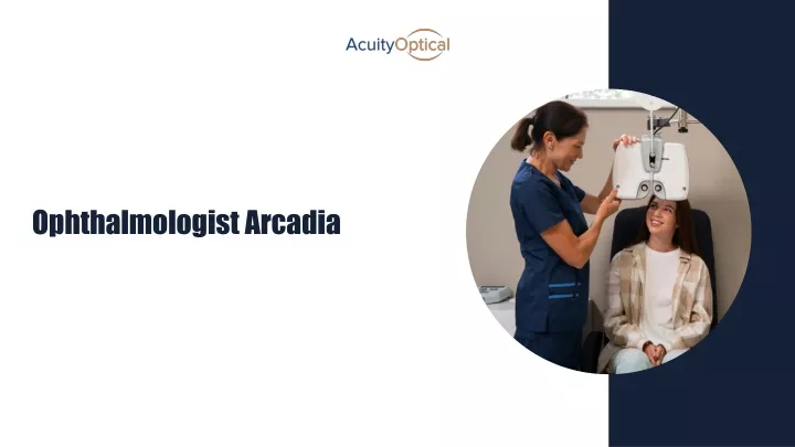 ophthalmologist arcadia