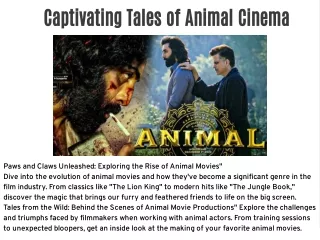 Captivating Tales of Animal Cinema