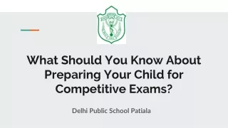 What Should You Know About Preparing Your Child for Competitive Exams_