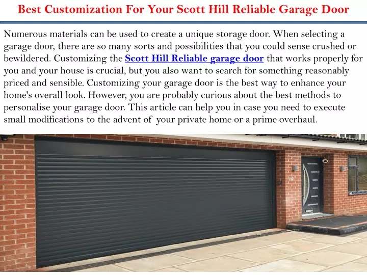 best customization for your scott hill reliable