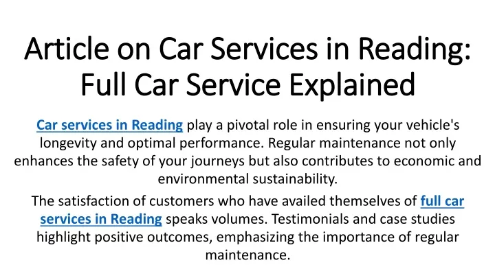 article on car services in reading full car service explained