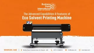 Transforming Print with Advanced Empowerment | Eco Solvent Printing Machine - Bu