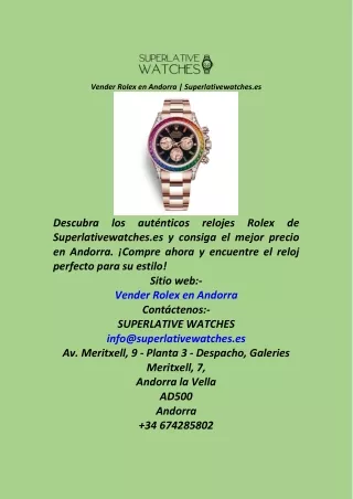 Vender Rolex en Andorra  Superlativewatches.es