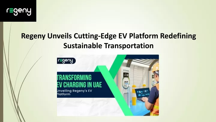 regeny unveils cutting edge ev platform