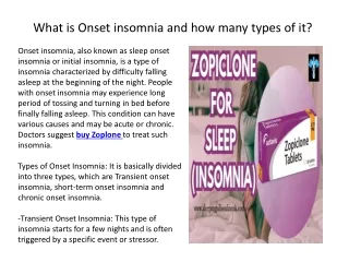 What is Onset insomnia and how many types of it