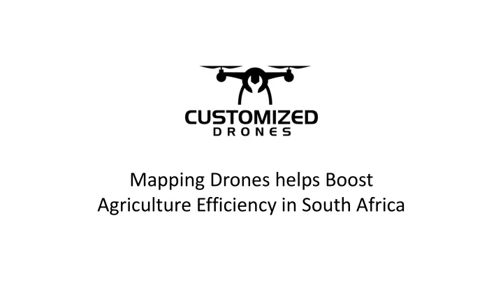 mapping drones helps boost agriculture efficiency