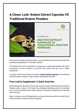 A Closer Look_ Kratom Extract Capsules VS Traditional Kratom Powders