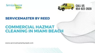 ServiceMaster by Reed - Best for Commercial Hazmat Cleaning Services in Miami Be
