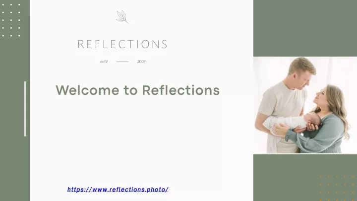 welcome to reflections