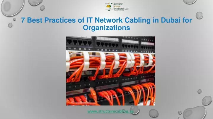 7 best practices of it network cabling in dubai for organizations