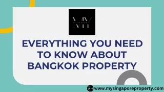 EVERYTHING YOU NEED TO KNOW ABOUT BANGKOK PROPERTY