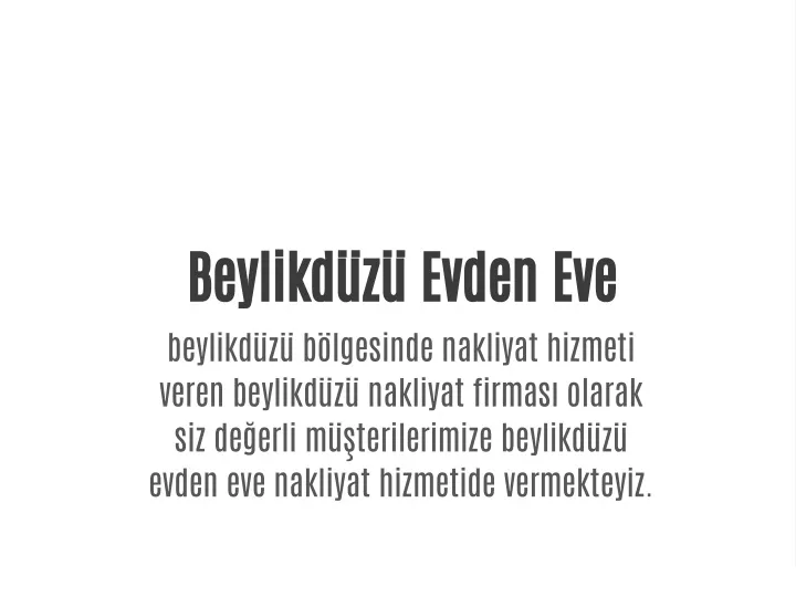 beylikd z evden eve beylikd z b lgesinde nakliyat