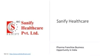 Pharma Franchise Business Opportunity in India - Sanify Healthcare