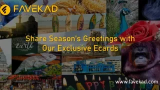 Share Season's Greetings with Our Exclusive Ecards