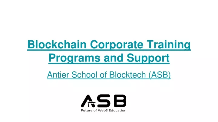 blockchain corporate training programs and support