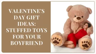 Valentine's Day Gift Ideas Stuffed Toys for Your Boyfriend
