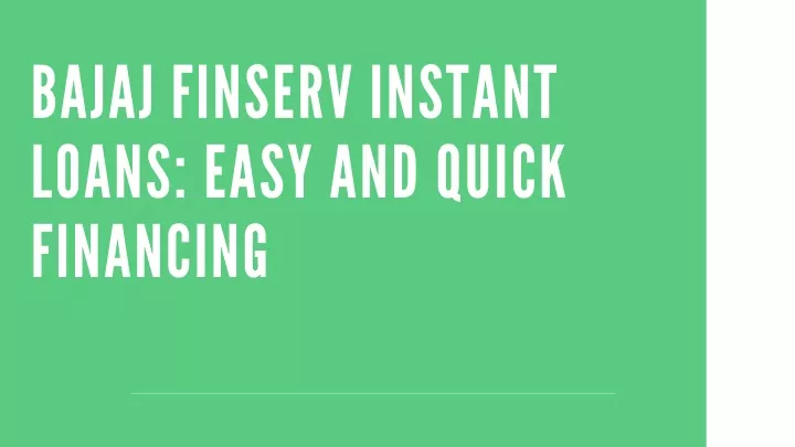 bajaj finserv instant loans easy and quick