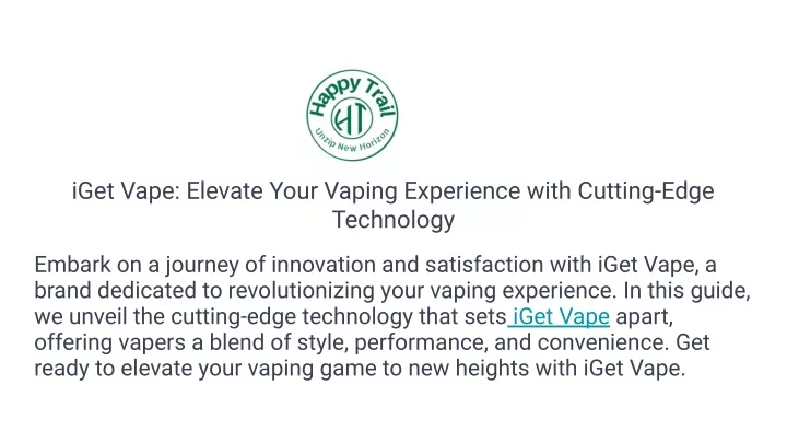 iget vape elevate your vaping experience with