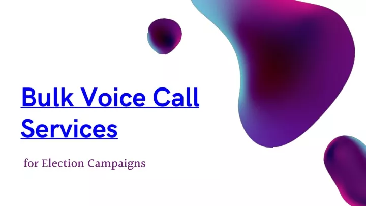 bulk voice call services