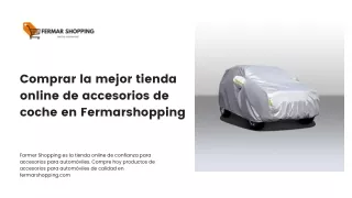 Comprar la mejor tienda online de accesorios de coche en Fermarshopping