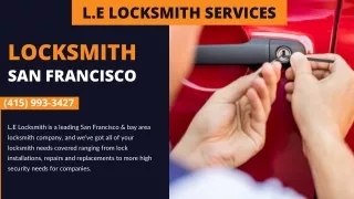 L.E Locksmith Services - Locksmith Near San Francisco