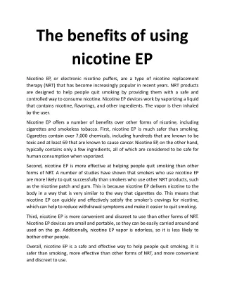 The benefits of using nicotine EP