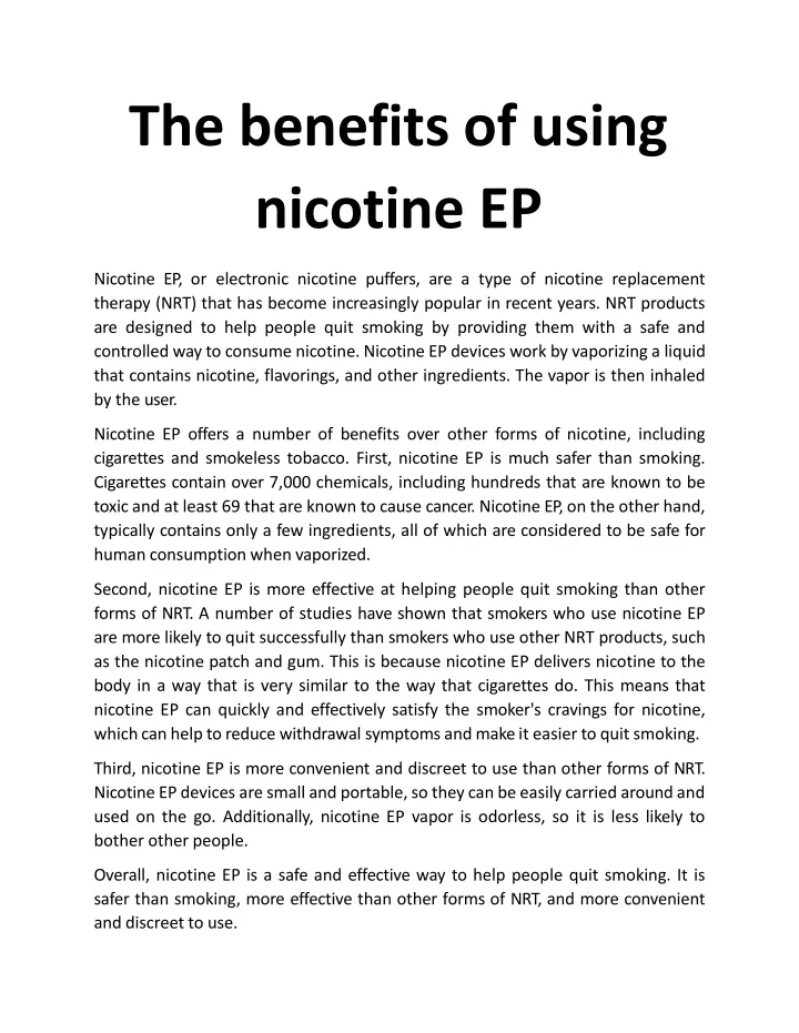 the benefits of using nicotine ep