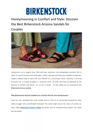 Honeymooning in Comfort and Style: Discover the Best Birkenstock Arizona Sandals