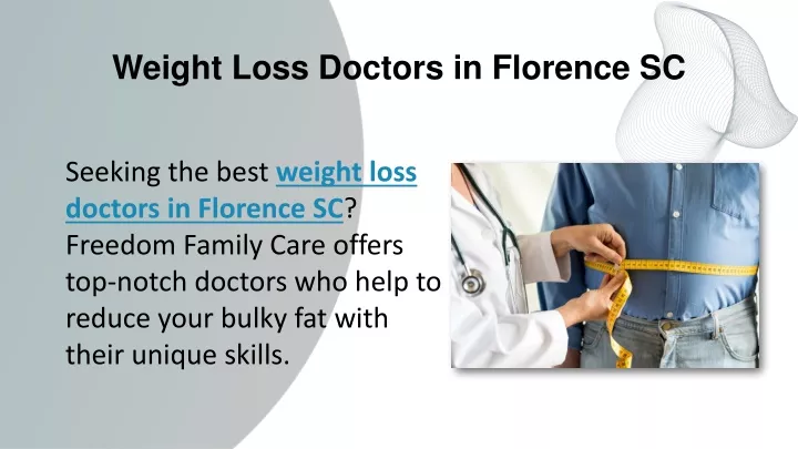 weight loss doctors in florence sc