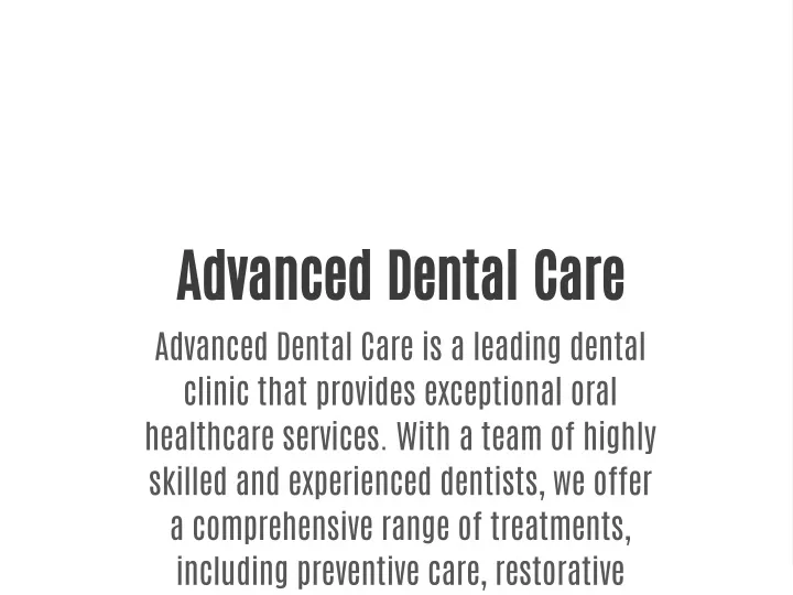 advanced dental care advanced dental care