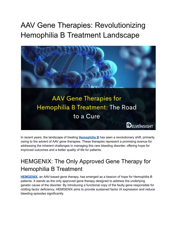 PPT - AAV Gene Therapies For Hemophilia B Treatment_ The Road To A Cure ...