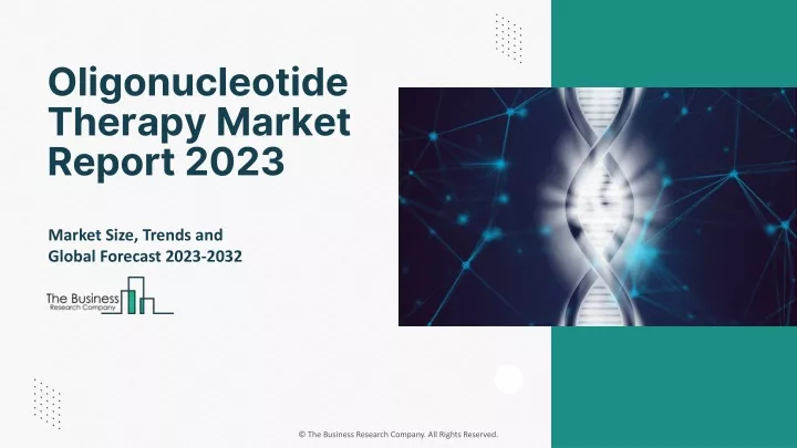 oligonucleotide therapy market report 2023