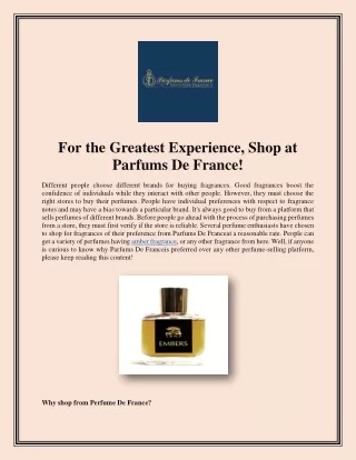 For the Greatest Experience, Shop at Parfums De France!