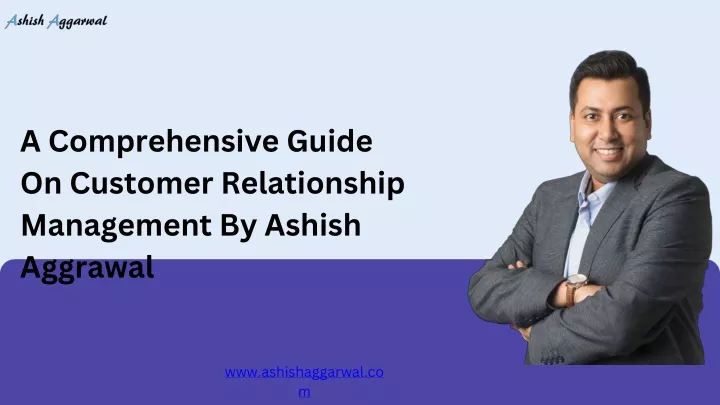a comprehensive guide on customer relationship