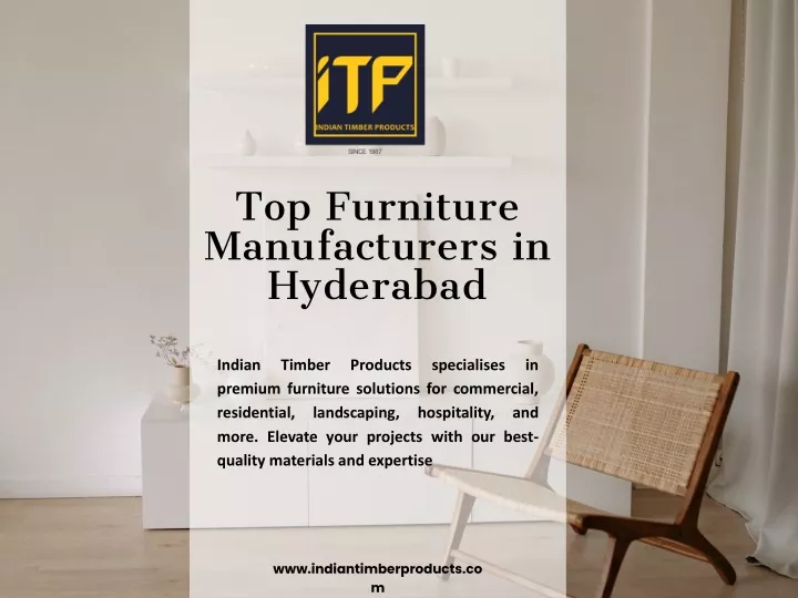 top furniture manufacturers in hyderabad
