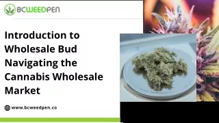 Buy Wholesale Bud Online in Canada