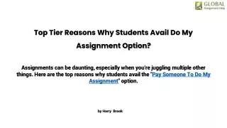 Top Tier Reasons Why Students Avail Do My Assignment Option