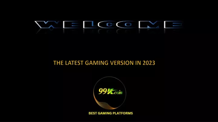 the latest gaming version in 2023
