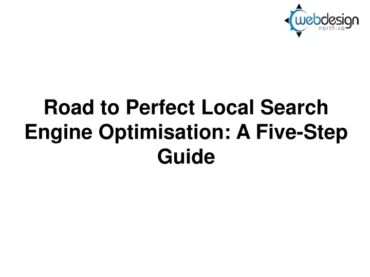 road to perfect local search engine optimisation