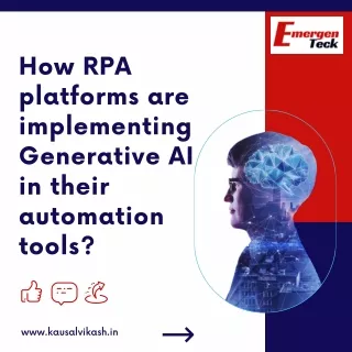 How RPA platforms are implementing Generative AI in their automation tools