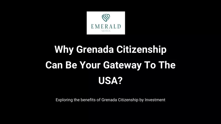 why grenada citizenship can be your gateway