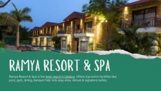 Best Resort in Udaipur- Ramya Resort & Spa