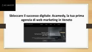 Agenzia Di Web Marketing in Veneto - Acamedy
