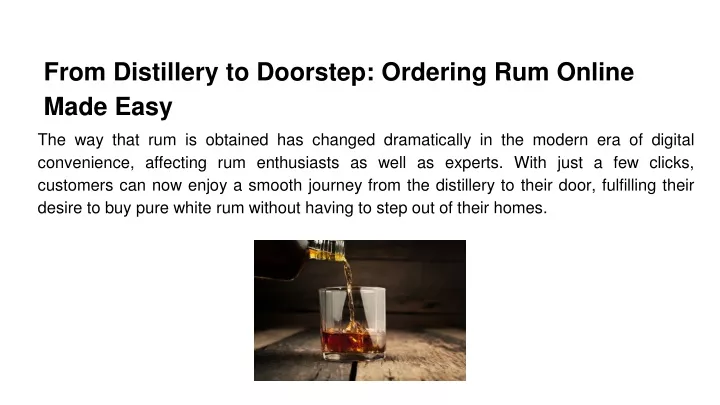 from distillery to doorstep ordering rum online made easy