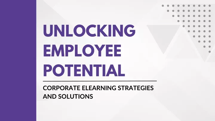 unlocking employee potential