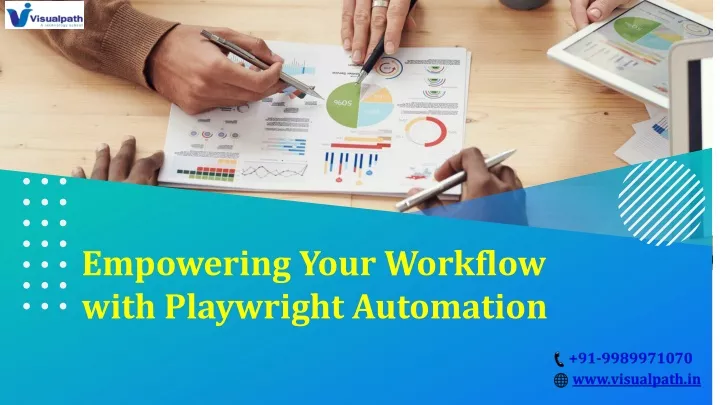 empowering your workflow with playwright