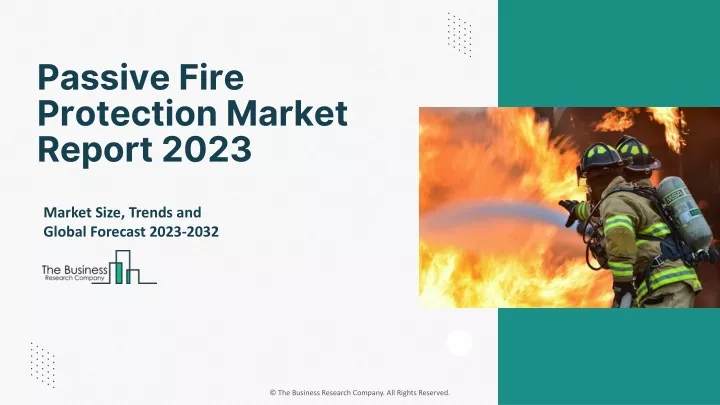 passive fire protection market report 2023